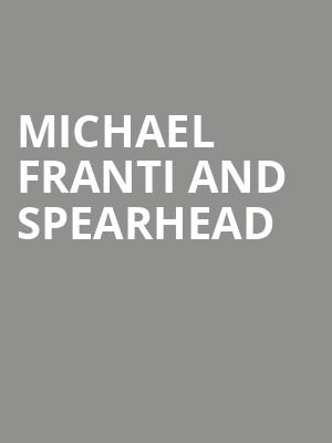 Michael Franti and Spearhead, Grand Sierra Theatre, Reno