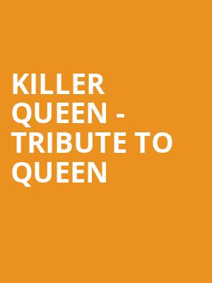 Killer Queen Tribute to Queen, Grand Sierra Theatre, Reno