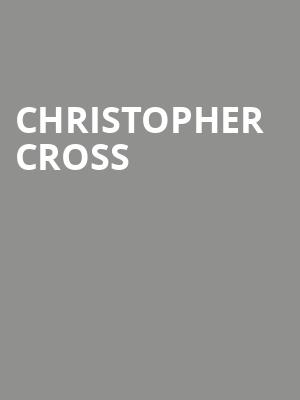 Christopher Cross, Grand Sierra Theatre, Reno