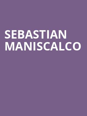 Sebastian Maniscalco, Grand Sierra Theatre, Reno
