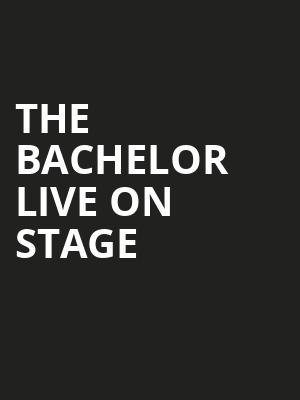 The Bachelor Live On Stage, Grand Sierra Theatre, Reno