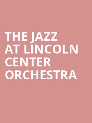 The Jazz at Lincoln Center Orchestra, Pioneer Center Auditorium, Reno