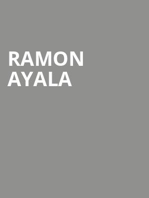 Ramon Ayala Poster