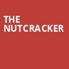 The Nutcracker, Grand Sierra Theatre, Reno