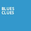 Blues Clues, Reno Events Center, Reno