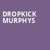 Dropkick Murphys, Grand Sierra Theatre, Reno